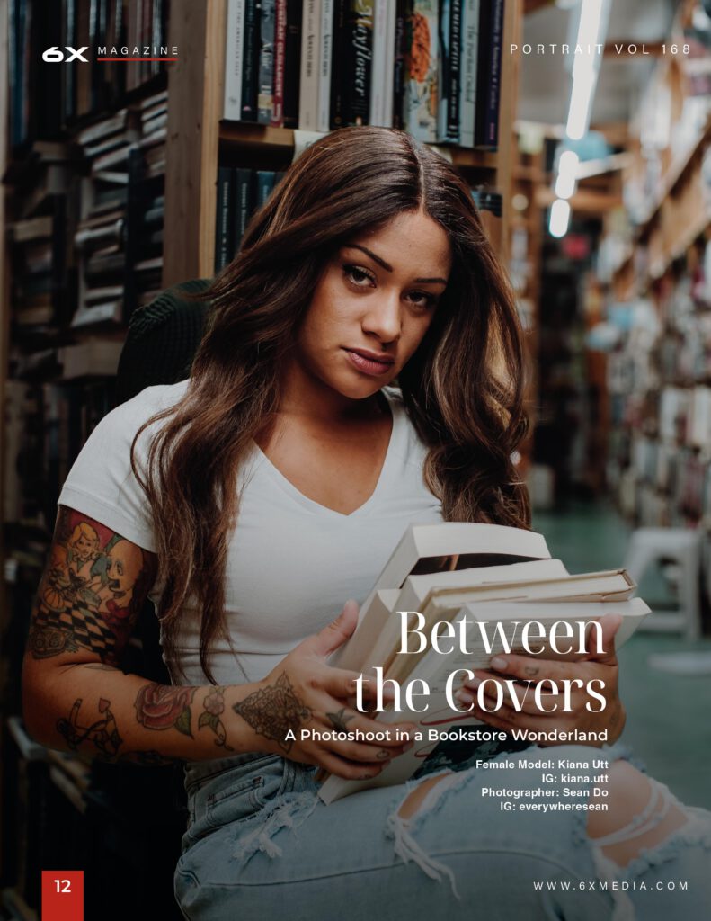 6X Magazine — Between the Covers, photographed by Sean Do